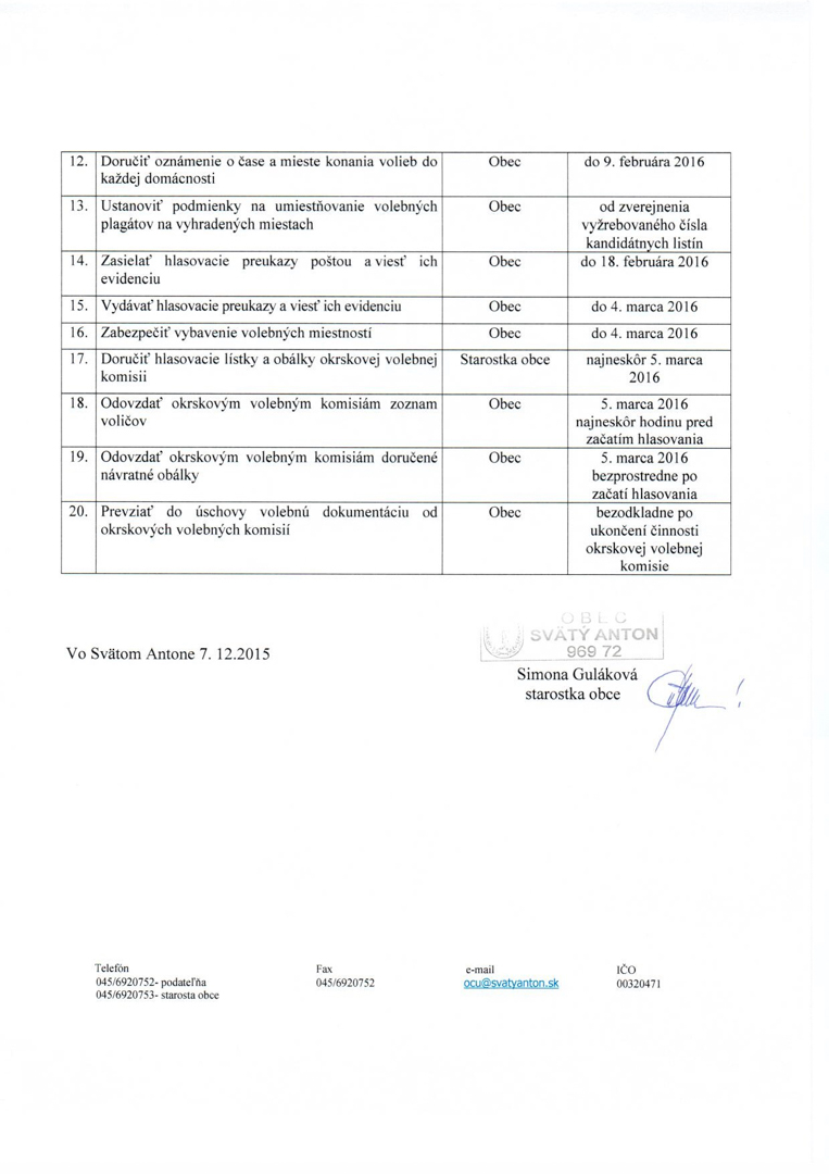 Harmonogram organizačno-technického zabezpečenia volieb do NR SR 2016