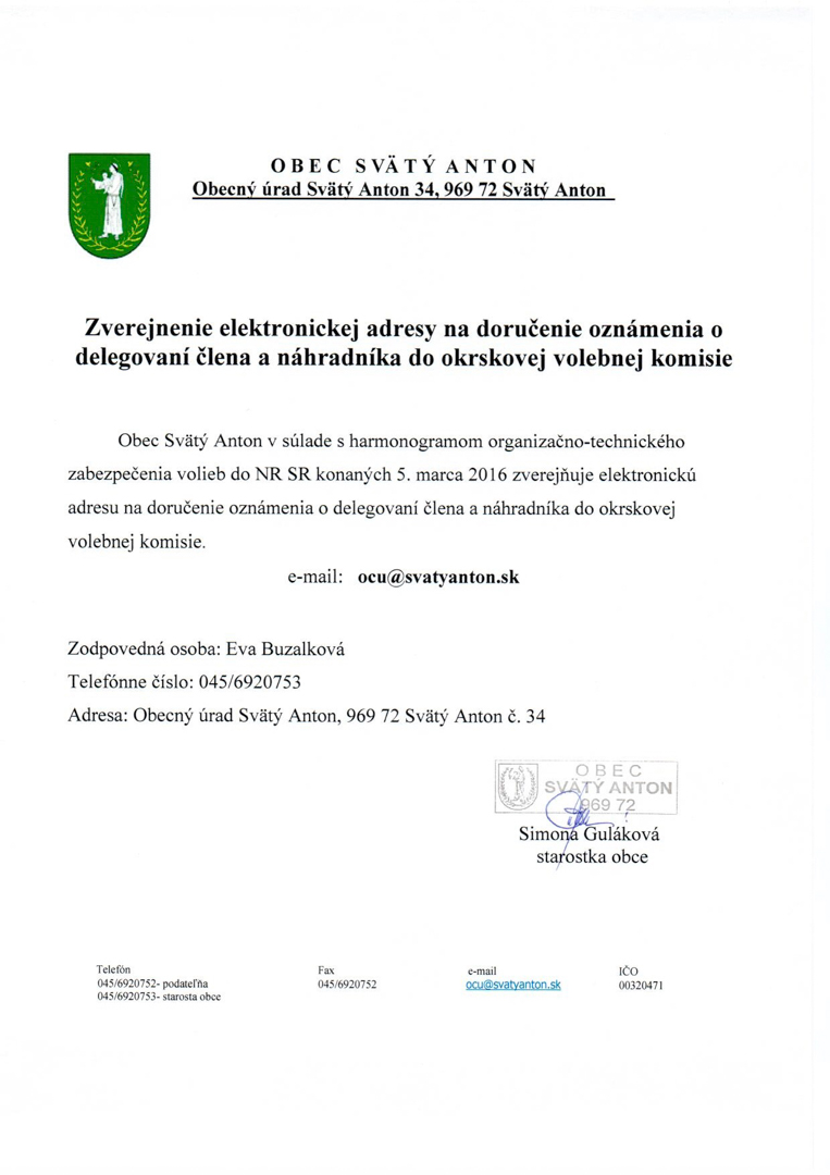 Zverejnenie elektronickej adresy na doručenie oznámenia o delegovaní člena a náhradníka do okrskovej volebnej komisie