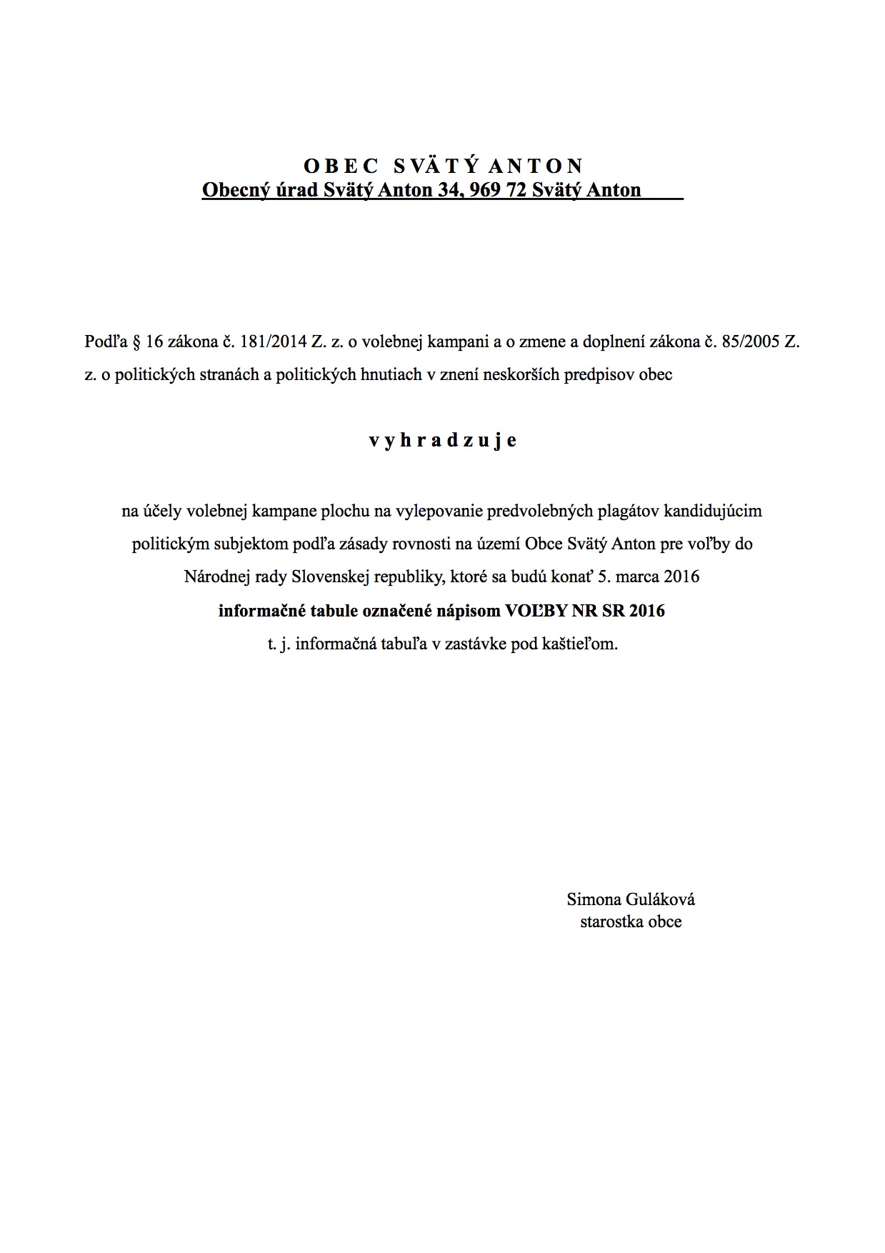 Vyhradenie plochy na vylepovanie plagátov