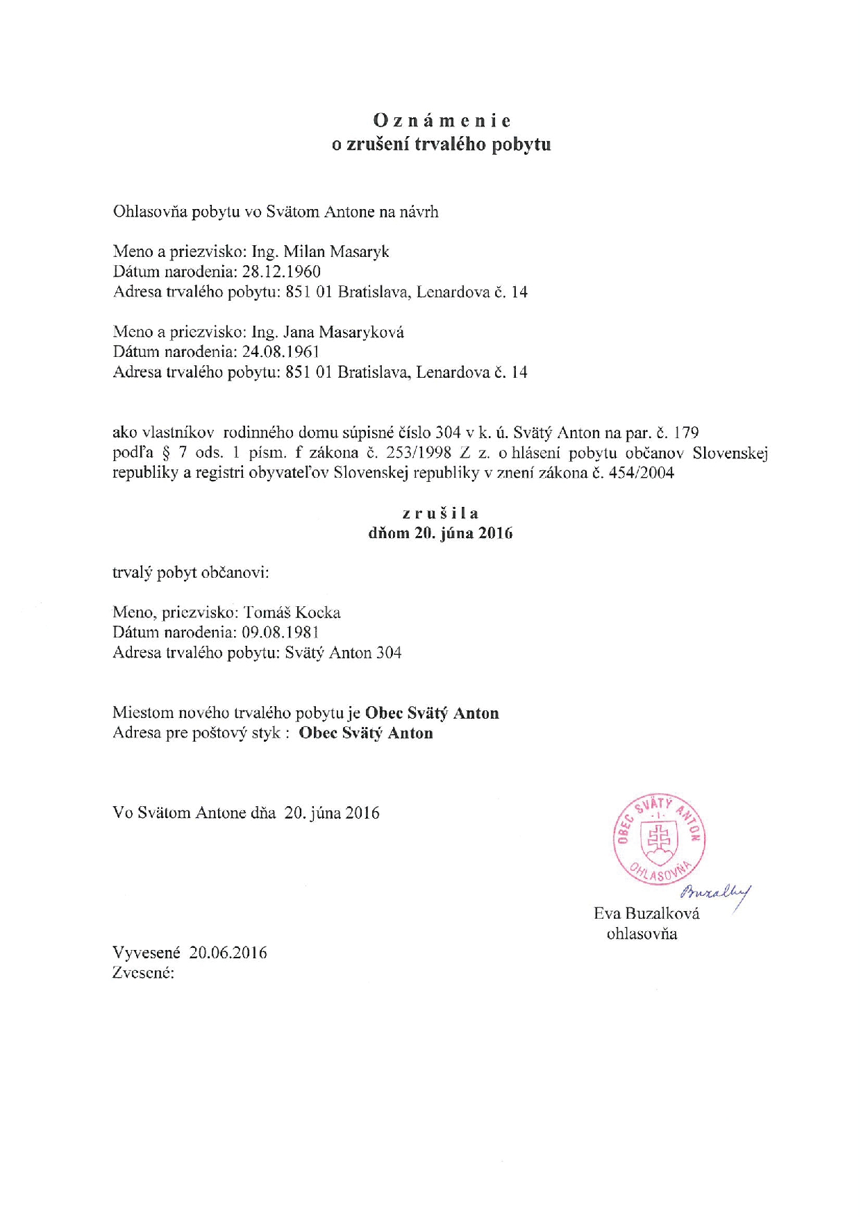 Oznámenie o zrušení trvalého pobytu - Tomáš Kocka